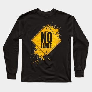 No Limit Long Sleeve T-Shirt